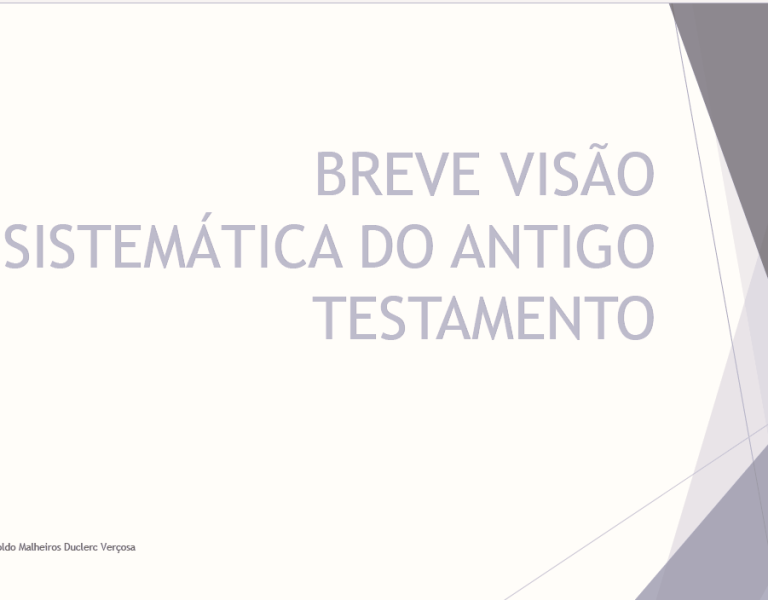 Visão sistematica do antigo testamento
